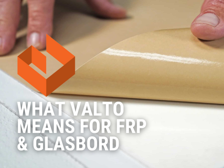 A New Chapter in Durable Interior Surfaces: What Valto Means for FRP & Glasbord®